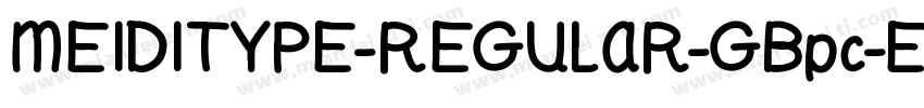 MEIDITYPE-REGULAR-GBpc-EUC-H字体转换