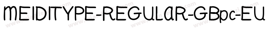 MEIDITYPE-REGULAR-GBpc-EUC-H字体转换