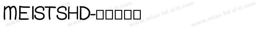 MEISTSHD字体转换