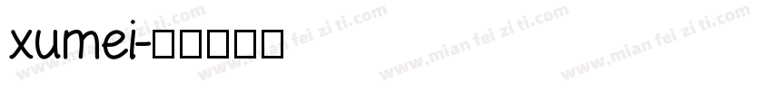 xumei字体转换