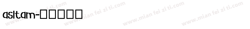asitam字体转换