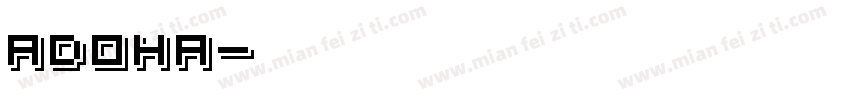 Adoha字体转换