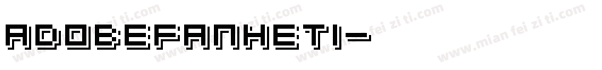 adobefanheti字体转换