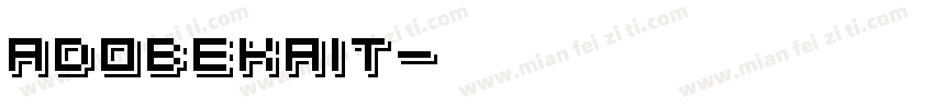 adobekait字体转换