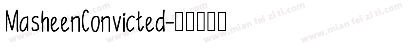 MasheenConvicted字体转换