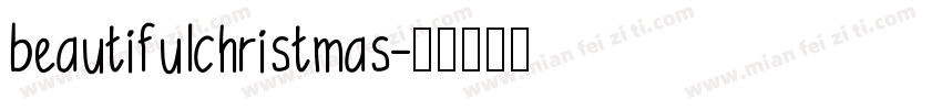 beautifulchristmas字体转换