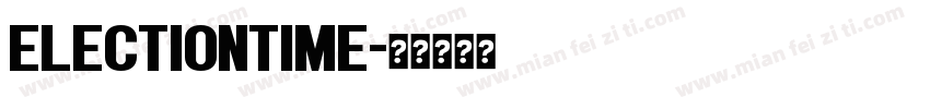 ElectionTime字体转换
