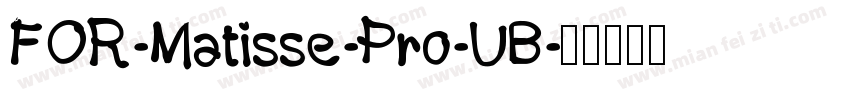 FOR-Matisse-Pro-UB字体转换