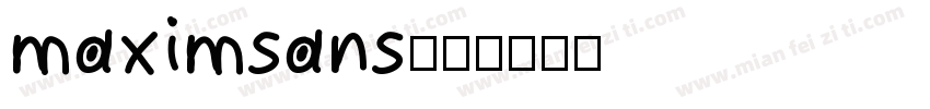 maximsans字体转换