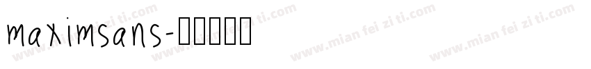 maximsans字体转换