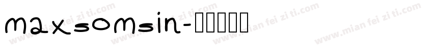 maxsomsin字体转换