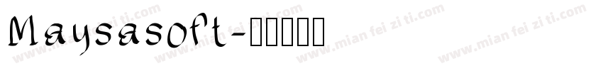 Maysasoft字体转换