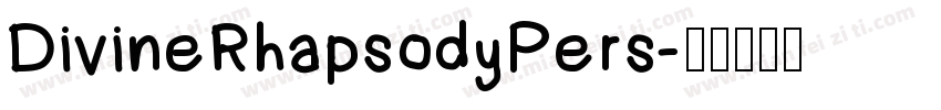 DivineRhapsodyPers字体转换
