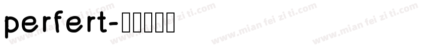 perfert字体转换