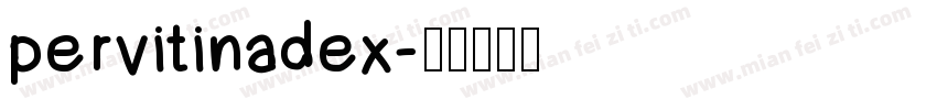 pervitinadex字体转换