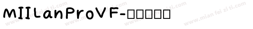 MIILanProVF字体转换