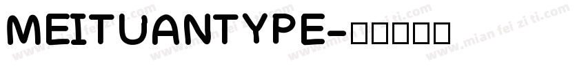 MEITUANTYPE字体转换
