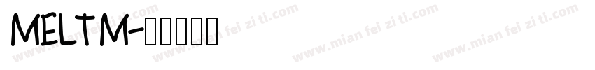 MELTM字体转换