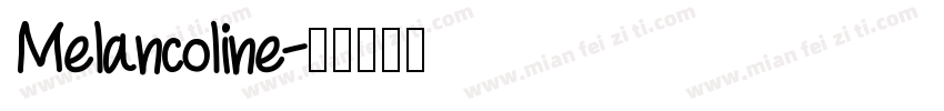 Melancoline字体转换