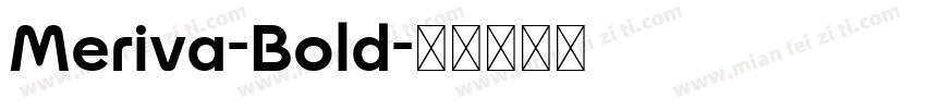 Meriva-Bold字体转换