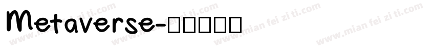 Metaverse字体转换