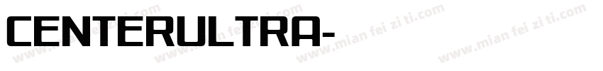 CenterUltra字体转换