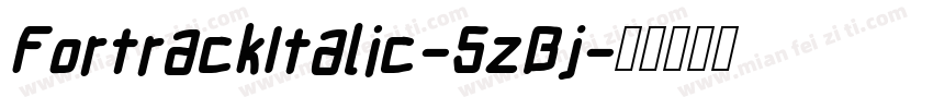 FortrackItalic-5zBj字体转换