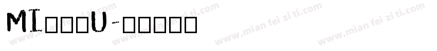 MI农光里U字体转换