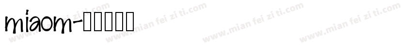 miaom字体转换