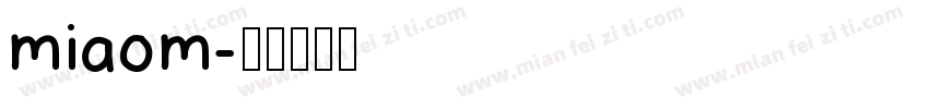 miaom字体转换