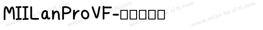 MIILanProVF字体转换