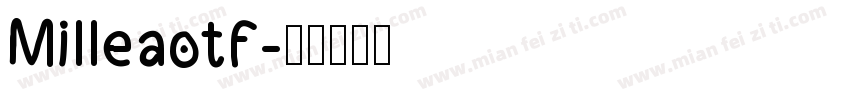 Milleaotf字体转换