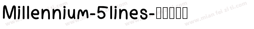 Millennium-5lines字体转换