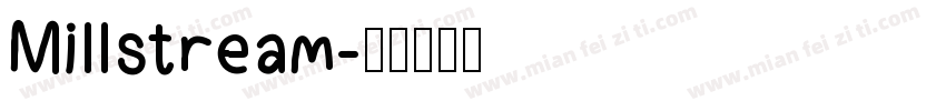 Millstream字体转换