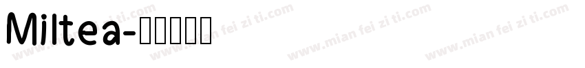 Miltea字体转换