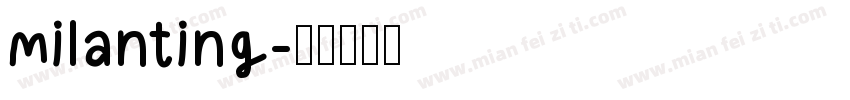 milanting字体转换