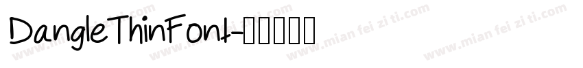 DangleThinFont字体转换