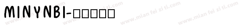 MINYNBI字体转换