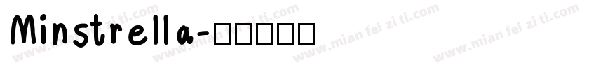 Minstrella字体转换