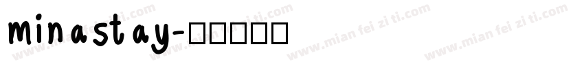 minastay字体转换