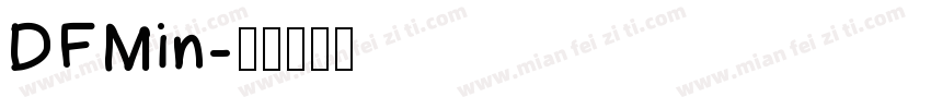 DFMin字体转换