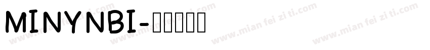 MINYNBI字体转换