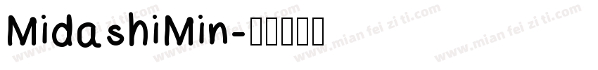 MidashiMin字体转换