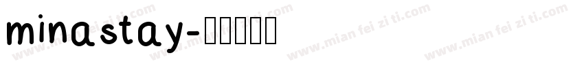 minastay字体转换