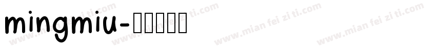mingmiu字体转换