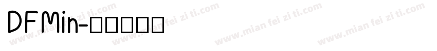 DFMin字体转换