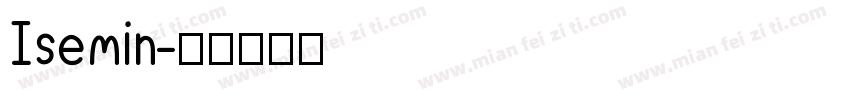 Isemin字体转换
