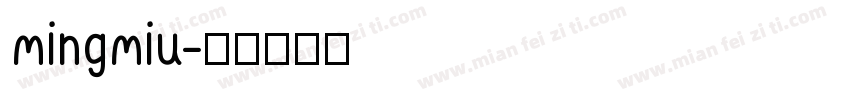 mingmiu字体转换