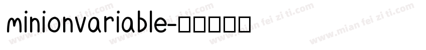 minionvariable字体转换