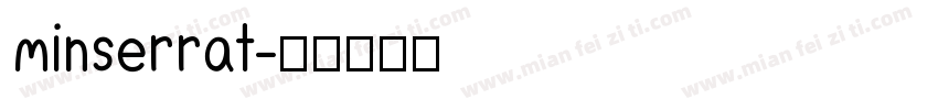 minserrat字体转换